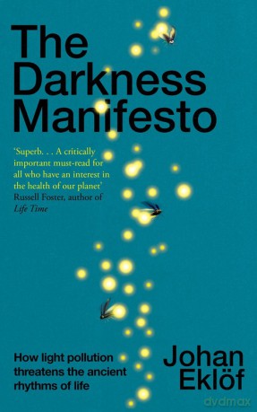 The Darkness Manifesto [KSIĄŻKA]