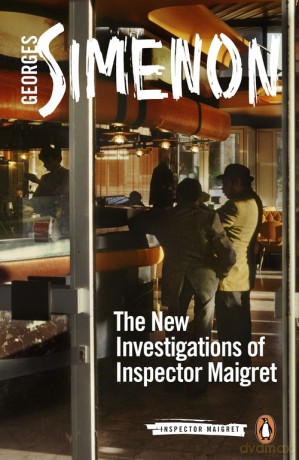 The New Investigations of Inspctor Maigret - Georges Simenon [KSIĄŻKA]