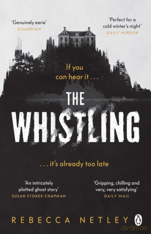 The Whistling - Rebecca Netley [KSIĄŻKA]