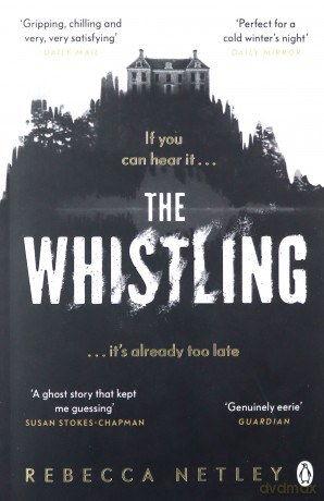 The Whistling - Rebecca Netley [KSIĄŻKA]