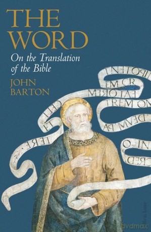 The Word - John Barton [KSIĄŻKA]