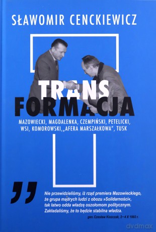 Transformacja - Sławomir Cenckiewicz [KSIĄŻKA]