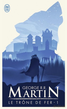 Trone de fer Tome 1 La glace et le feu - R. Martin George R. [KSIĄŻKA]