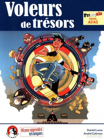 Voleurs de tresors Francais CECRL A1/A2 - Daniel Lucas [KOMIKS]