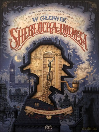 W głowie Sherlocka Holmesa (Tom 1) - Cyryl Liéron [KOMIKS]
