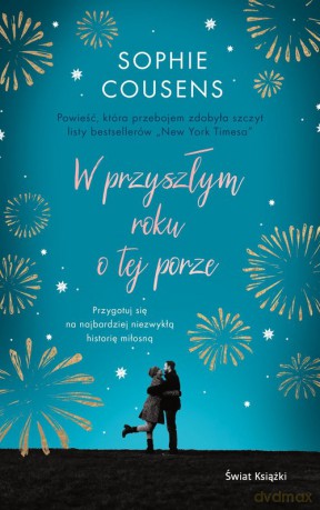 W przyszłym roku o tej porze - Sophie Cousens [KSIĄŻKA]