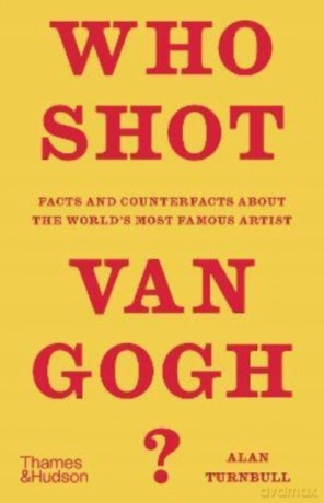 Who Shot Van Gogh [KSIĄŻKA]