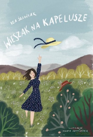 Wieszak na kapelusze - Iza Śliwiak [KSIĄŻKA]