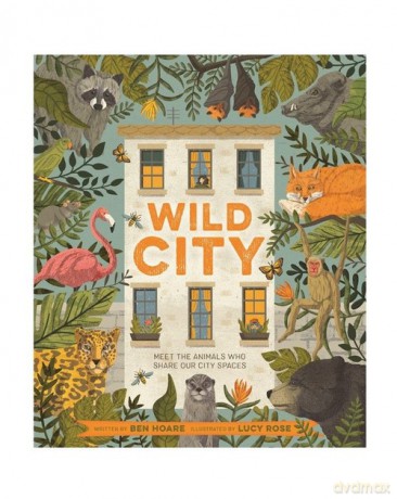 Wild City - Ben Hoare [KSIĄŻKA]