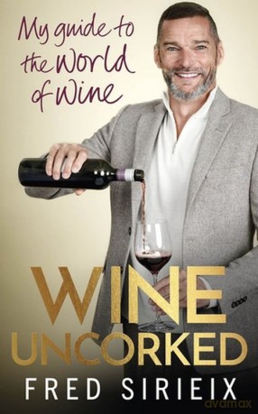 Wine Uncorked - Fred Sirieix [KSIĄŻKA]