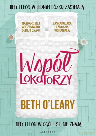 Współlokatorzy - Beth OLeary [KSIĄŻKA]