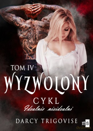 Wyzwolony (Tom 4) - Darcy Trigovise [KSIĄŻKA]