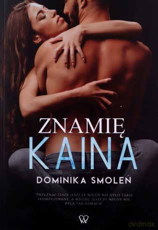 Znamię Kaina - Dominika Smoleń [KSIĄŻKA]