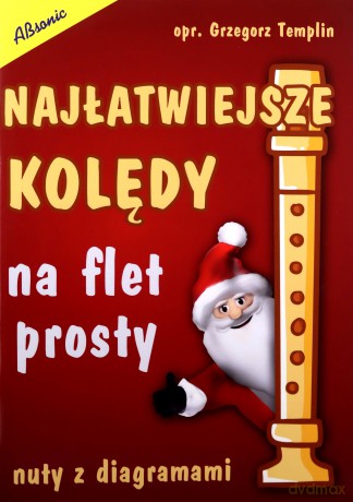 Najłatwiejsze kolędy na flet prosty