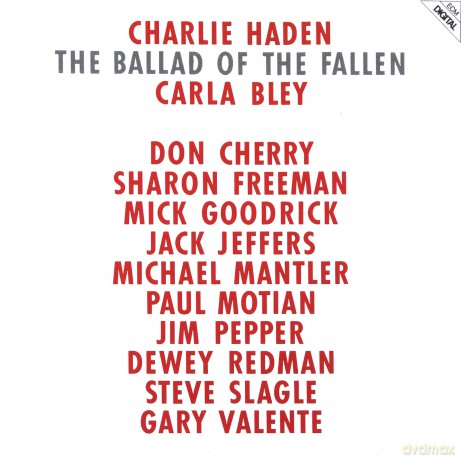 Charlie Haden: Ballad Of The Fallen [CD]