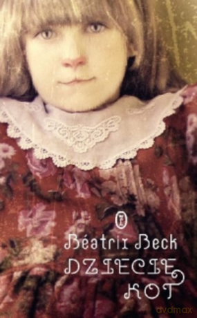 Dziecię Kot - Beatrix Beck [KSIĄŻKA]