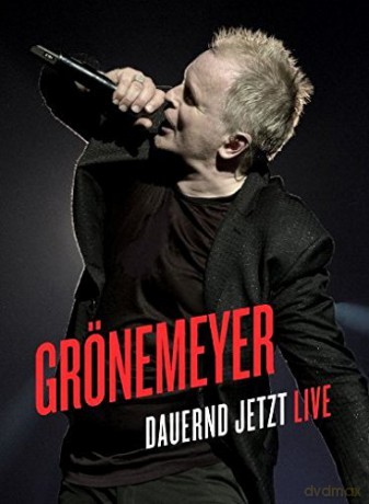 Herbert Gronemeyer: Dauernd Jetz Live [Blu-Ray]