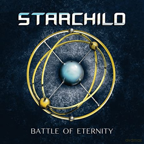Starchild: Battle Of Eternity [CD]