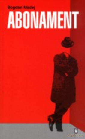 Abonament - Bogdan Madej [KSIĄŻKA]