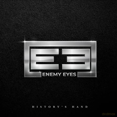 Enemy Eyes: History's Hand [CD]