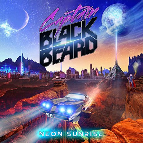 Captain Blackbeard: Neon Sunrise [CD]