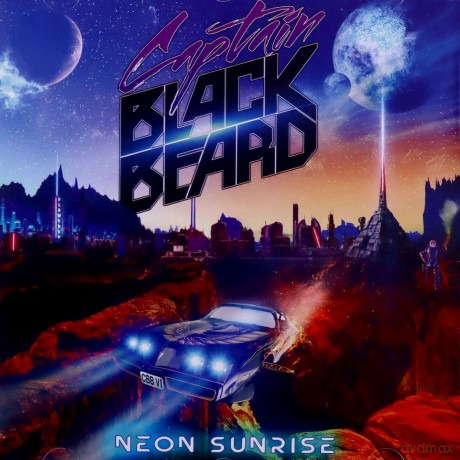 Captain Blackbeard: Neon Sunrise [CD]