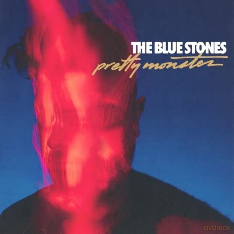 The Blue Stones: Pretty Monster [CD]
