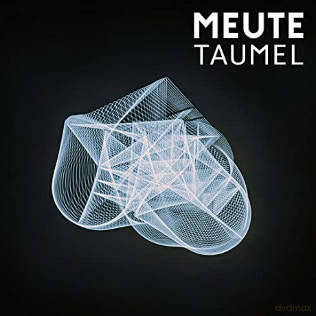 Meute: Taumel [2CD]