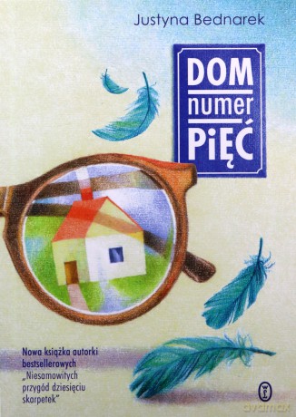 Dom numer pięć - Justyna Bednarek [KSIĄŻKA]