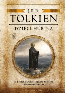 Dzieci Húrina - J.R.R. Tolkien [KSIĄŻKA]