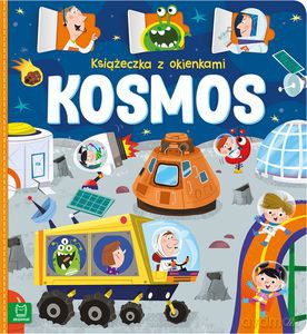 Książeczka z okienkami. Kosmos - Agnieszka Bator [KSIĄŻKA]