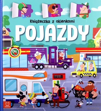 Książeczka z okienkami. Pojazdy - Agnieszka Bator [KSIĄŻKA]