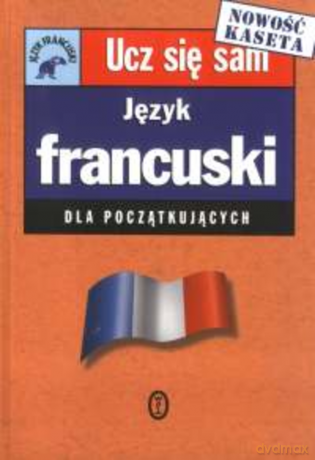 Język francuski dla początkujących - Catrine Carpenter [KSIĄŻKA]