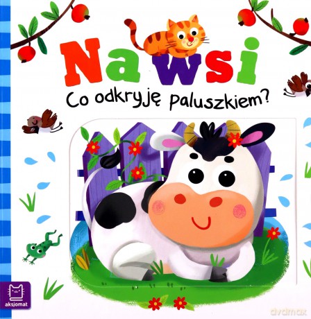 Na wsi. Co odkryję paluszkiem? - Grażyna Wasilewicz [KSIĄŻKA]