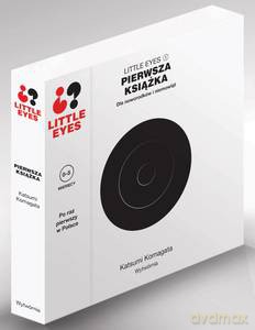 Pierwsza książka. Little Eyes 1 - Katsumi Komagata [KSIĄŻKA]