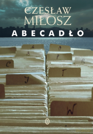 Abecadło - Czesław Miłosz [KSIĄŻKA]