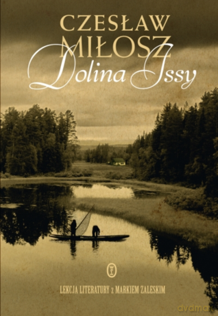 Dolina Issy - Czesław Miłosz [KSIĄŻKA]
