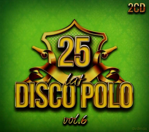 25 Lat Disco Polo vol. 6 [2CD]