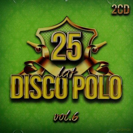 25 Lat Disco Polo vol. 6 [2CD]