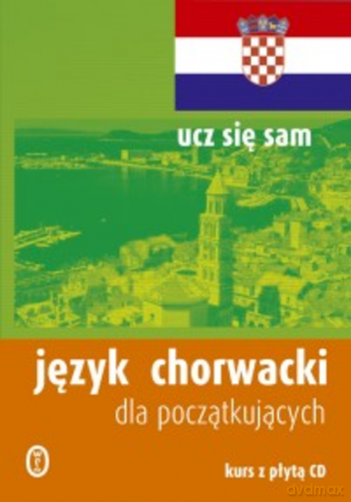 Język chorwacki dla początkujących - David Norris [KSIĄŻKA]