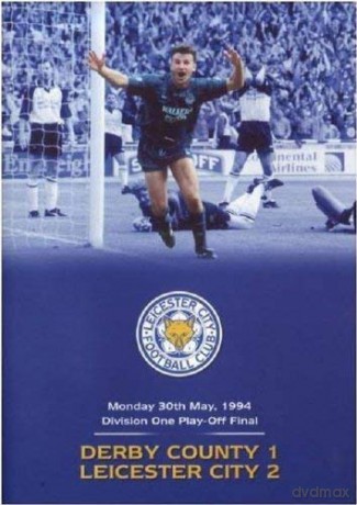 1994 Division One Play-Off Final - Derby County 1 Leicester City 2 [DVD]