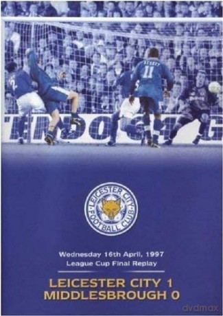 1997 League Cup Final Replay - Leicester City 1 Middlesborough 0 [DVD]