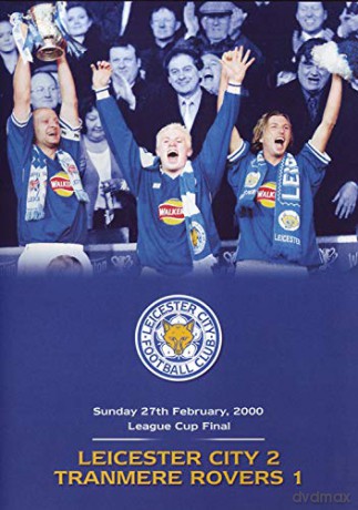 2000 League Cup Final - Leicester City 2 Tranmere Rovers 1 [DVD]