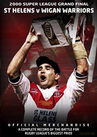 2000 Super League Grand Final - St Helens 29 Wigan Warriors 16 [DVD]