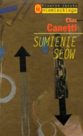 Sumienie słów - Elias Canetti [KSIĄŻKA]