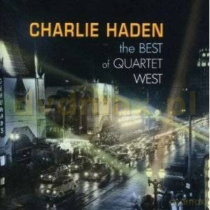 Charlie Haden: The Best Of Quartet West [CD]