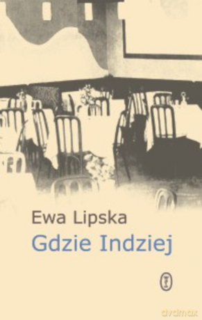 Gdzie Indziej - Ewa Lipska [KSIĄŻKA]