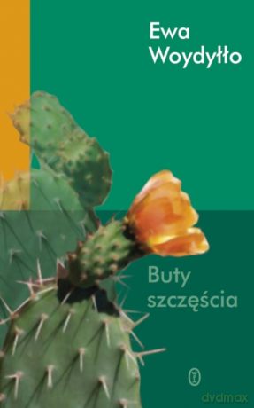 Buty szczęścia - Ewa Woydyłło [KSIĄŻKA]