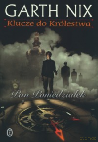 Pan Poniedziałek - Garth Nix [KSIĄŻKA]