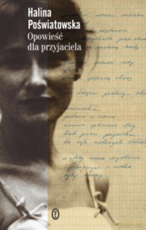 Opowieść dla przyjaciela - Halina Poświatowska [KSIĄŻKA]